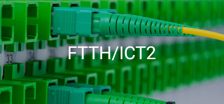 ftth ict2