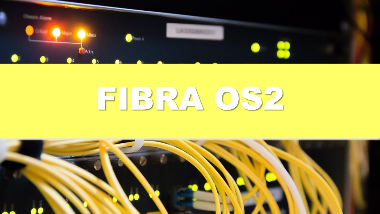 FIBRA OS2